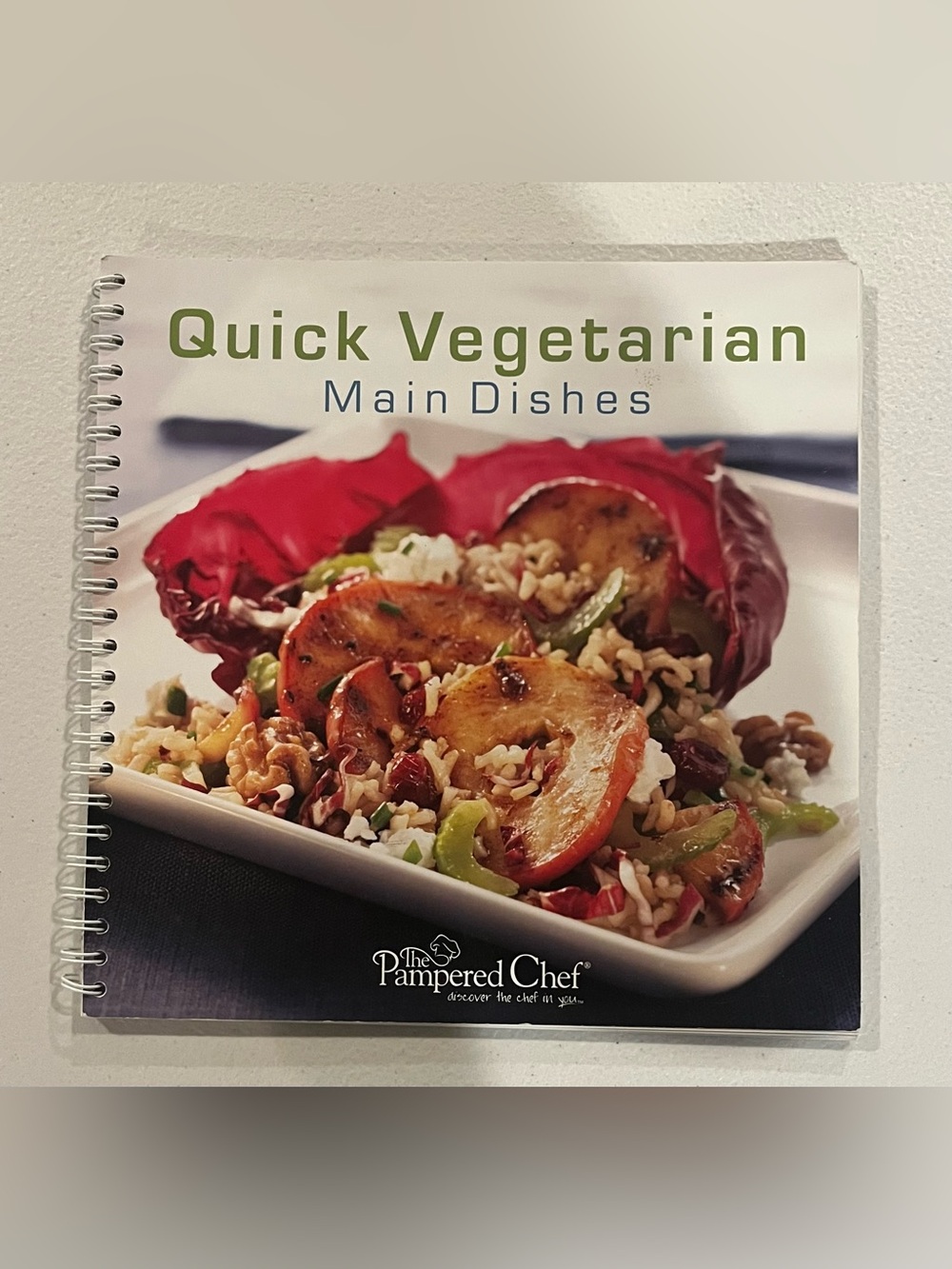 The Pampered Chef Quick Vegetarian Main Dishes Spiral 62 page Cookbook
